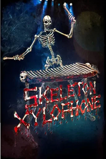Movie poster for Skeleton Xylophone (2023)