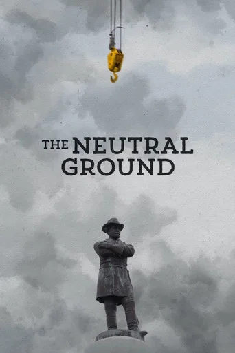 Movie poster for The Neutral Ground (2021)