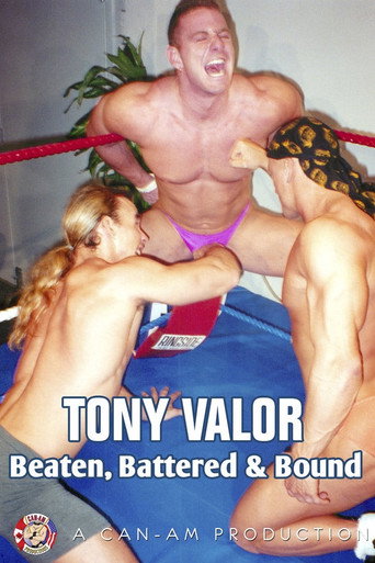 Movie poster for Tony Valor: Beaten Battered & Bound (1996)