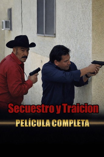 Movie poster for Secuestro y Traición (2023)
