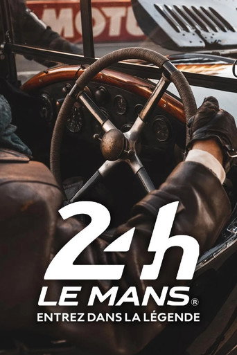 Movie poster for 24 h Le Mans, entrez dans la légende! (2023)