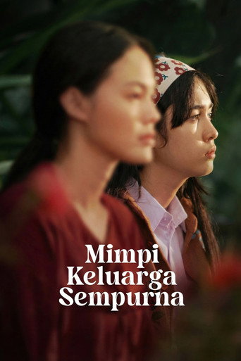 Mimpi Keluarga Sempurna poster