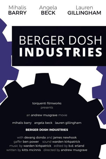Movie poster for Berger Dosh Industries (2024)