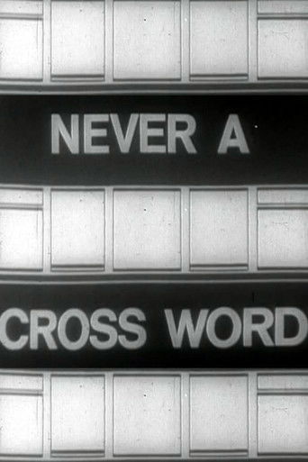 Never A Cross Word poster