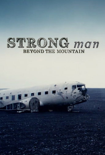 Movie poster for Strongman: Beyond the Mountain (2019)