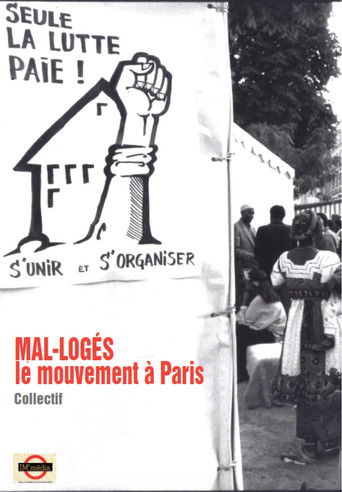 MAL-LOGÉS - le mouvement à Paris poster
