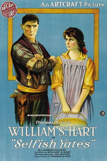 Movie poster for Selfish Yates (1918)