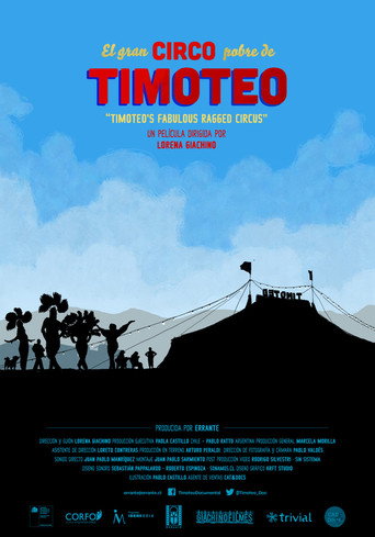 Movie poster for Timoteo's Fabulous Ragged Circus (2014)