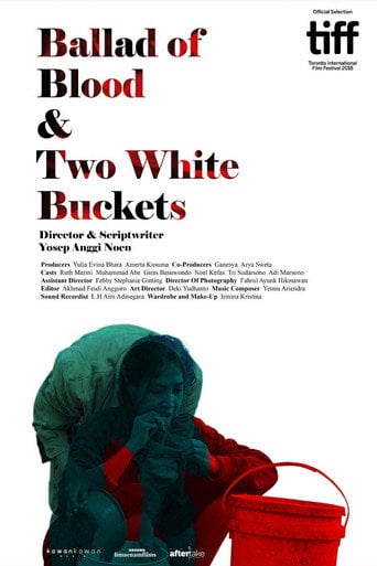 Movie poster for Ballad of Blood and Two White Buckets (2018)