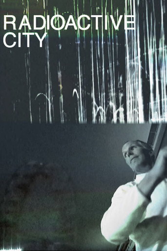 Movie poster for Radioactive City (2012)