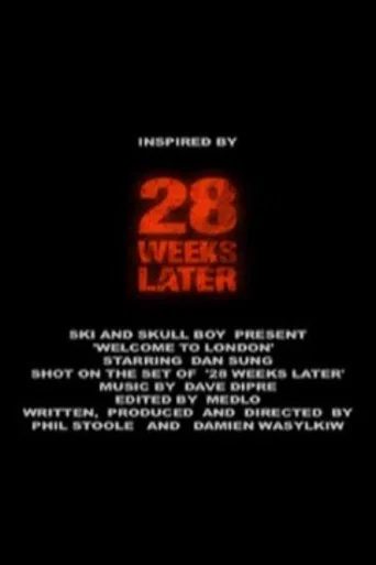 Movie poster for 28 Weeks Later: Welcome to London (2007)