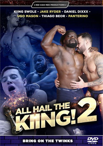 Movie poster for All Hail The Kiing! 2 (2024)