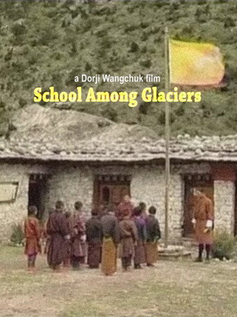 Movie poster for School Among Glaciers (2004)