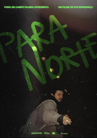 Movie poster for Para Norte (to the North) (2023)