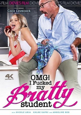 Movie poster for OMG! I Fucked My Bratty Student (2021)