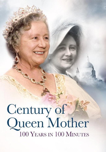 Movie poster for Century of Queen Mother - 100 Years in 100 Minutes: A Celebration (2000)