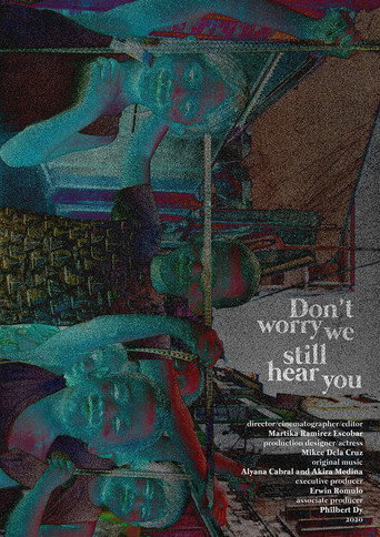 Movie poster for Don’t worry, we still hear you (2020)