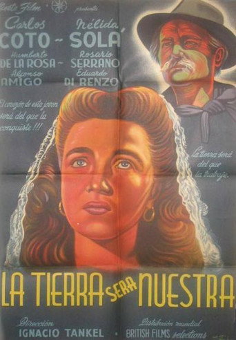 Movie poster for La tierra será nuestra (1949)