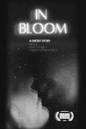Movie poster for In Bloom | A Ghost Story (2024)