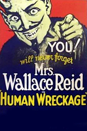Movie poster for Human Wreckage (1923)