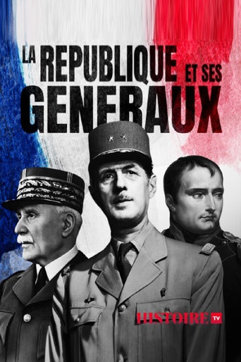Movie poster for La République et ses généraux (2019)