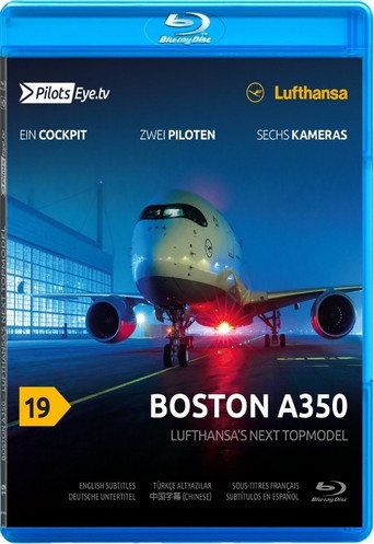 Movie poster for PilotsEYE.tv Boston A350 (2017)