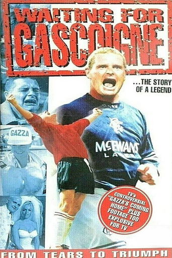 Waiting for Gascoigne: The Story of a Legend poster