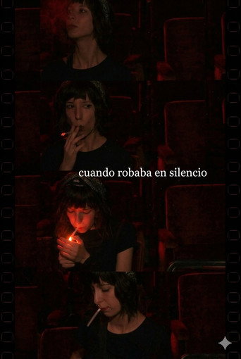 Movie poster for Cuando robaba en silencio