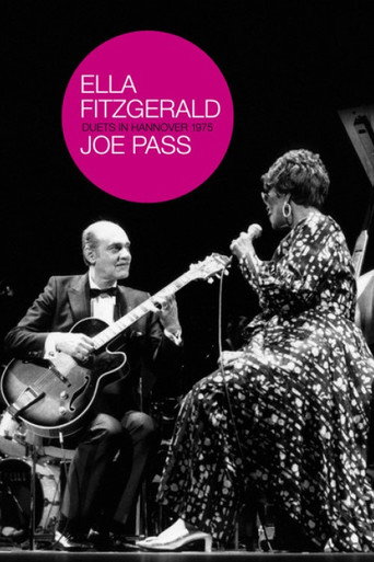 Movie poster for Ella Fitzgerald And Joe Pass - Duets In Hanover (2004)