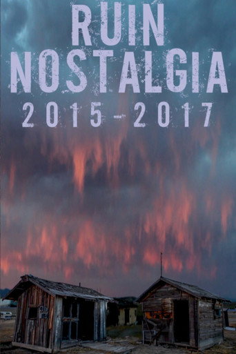 Movie poster for Ruin Nostalgia (2022)