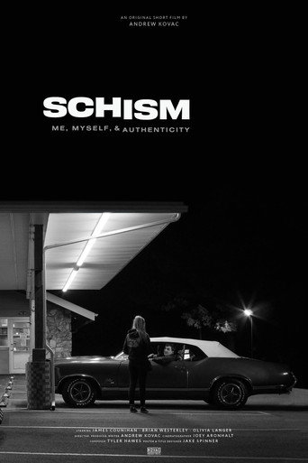 Movie poster for Schism: Me , Myself, and Authenticity (2020)