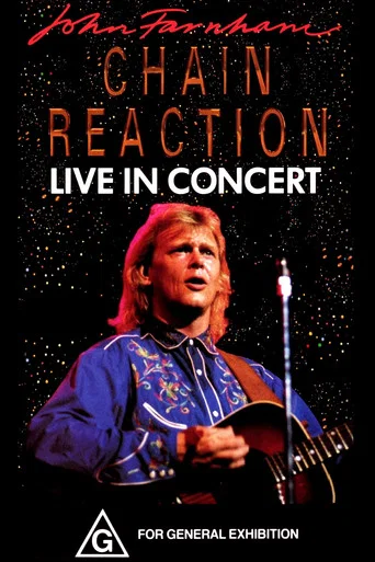 Movie poster for John Farnham: Chain Reaction - Live in Concert (1991)