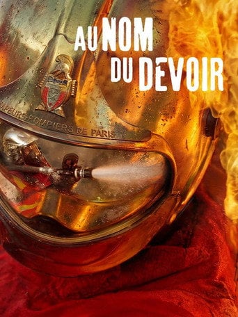 Movie poster for Au nom du devoir - Les sapeurs pompiers de Paris (2026)
