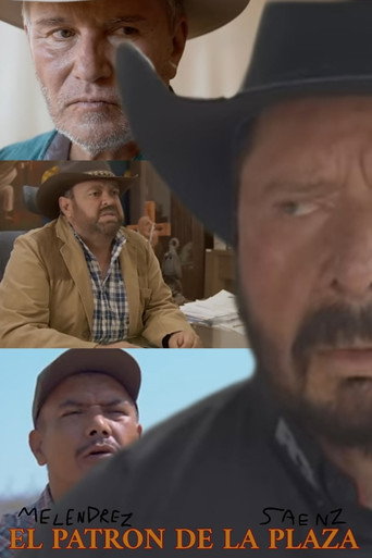 Movie poster for El Patron De La Plaza (2025)