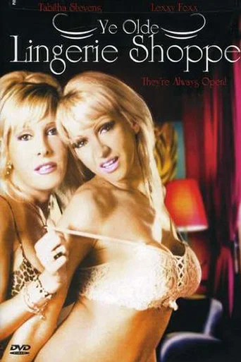 Movie poster for Ye Olde Lingerie Shoppe (2006)