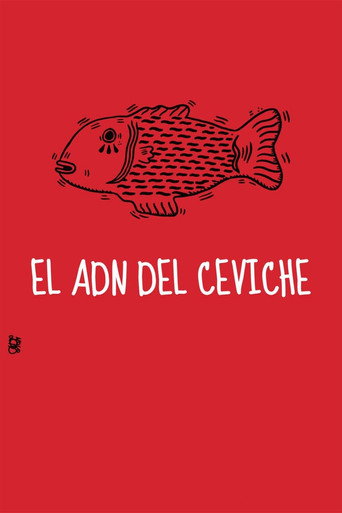 Movie poster for The DNA of Ceviche (2015)