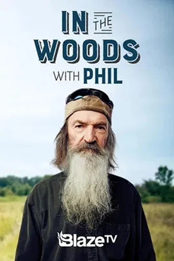 Series poster for In the Woods with Phil (2017)