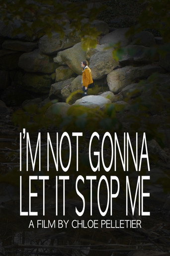 Movie poster for I'm Not Gonna Let It Stop Me (2024)