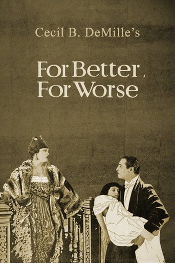 Movie poster for For Better, for Worse (1919)