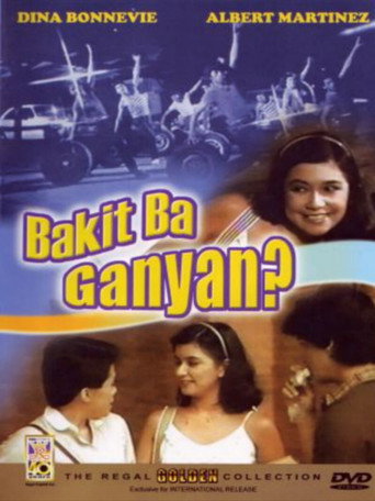 Movie poster for Bakit Ba Ganyan? (1981)