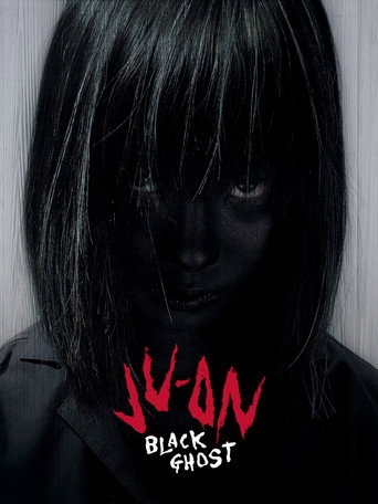 Movie poster for Ju-On: Black Ghost (2009)