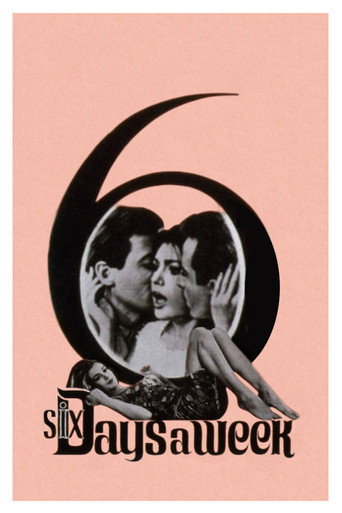 Movie poster for Six Days a Week (1965)