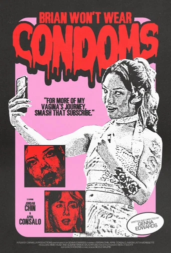 Movie poster for Brian Won't Wear Condoms (2025)