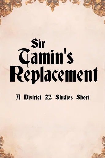 Movie poster for Sir Tamin's Replacement (2024)