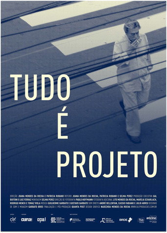 Movie poster for Tudo é Projeto (2017)