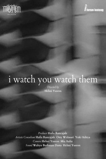 Movie poster for I Watch You Watch Them (2023)