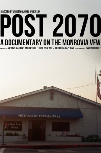 Post 2070: A Documentary on the Monrovia VFW poster