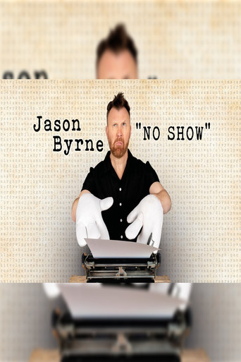 Movie poster for Jason Byrne No Show (2025)