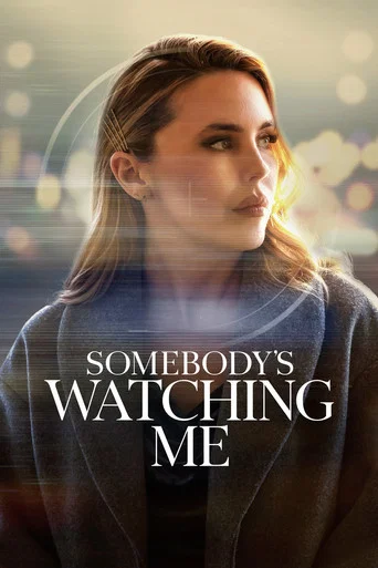 Movie poster for Somebody's Watching Me (2026)