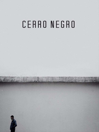 Movie poster for Cerro Negro (2012)